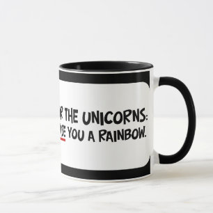 Vote for unicorns and get sunshine and rainbows mug