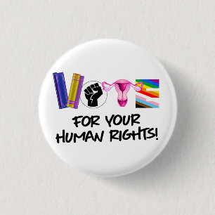 Vote for your Human Rights 3 Cm Round Badge