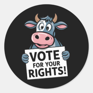 Vote For Your Rights! Sticker1 Classic Round Sticker