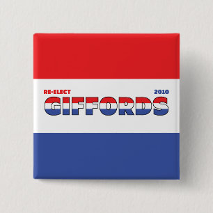 Vote Giffords 2010 Elections Red White and Blue 15 Cm Square Badge