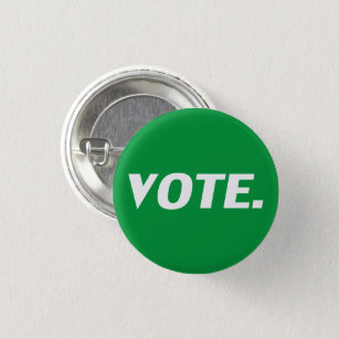 Vote green and white modern typography 3 cm round badge