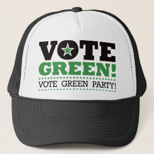 Vote Green! Vote Green Party! Trucker Hat