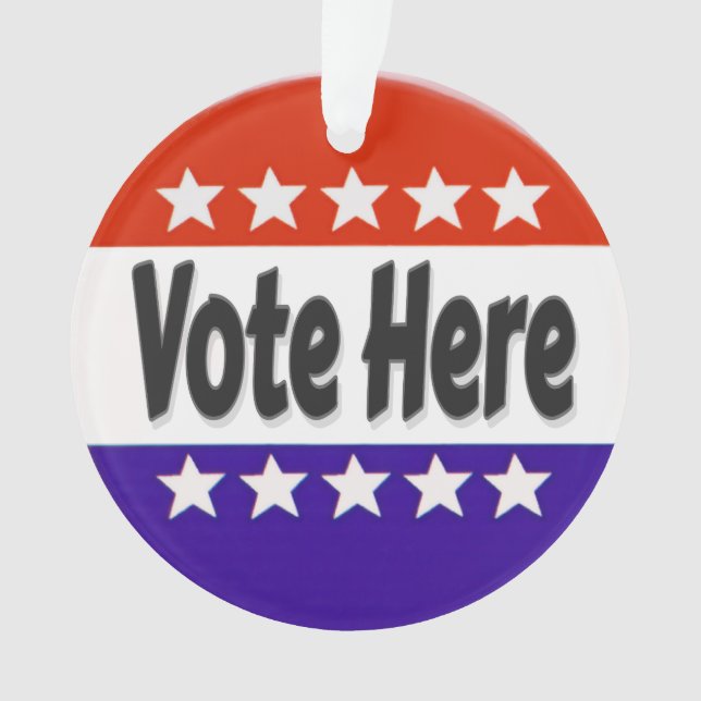 Vote Here Ornament (Front)