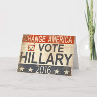 Vote Hillary Clinton 2016 Election Greetings Card