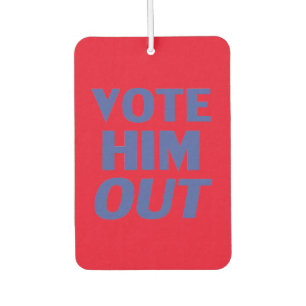 Vote him out red and blue modern bold typography car air freshener