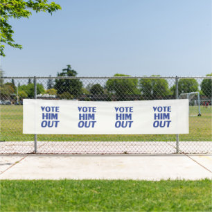 Vote him out white blue modern bold typography banner