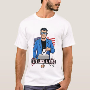 Vote Like a Boss – Cool Election Voting Cartoon T-Shirt