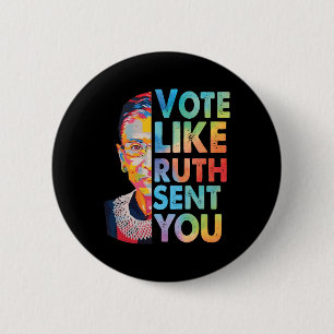 Vote Like Ruth Sent You Sticker 6 Cm Round Badge