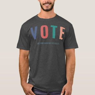 Vote Like Your Ancestors Died For It 2024 Black V T-Shirt