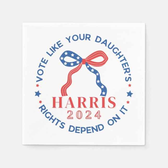 Vote Like Your Daughter's Rights Depend on It Napkin (Front)
