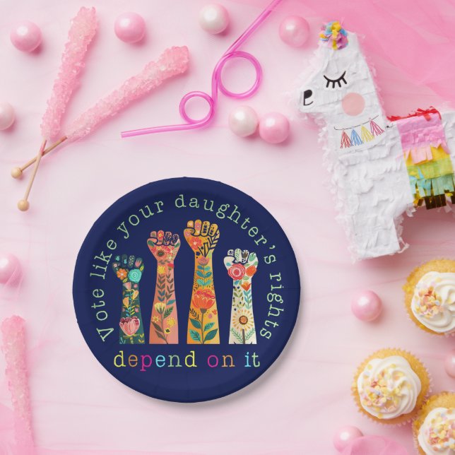 Vote Like Your Daughter's Rights Depend On It Paper Plate (Party)