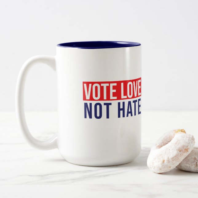 Vote love not hate Two-Tone coffee mug (With Donut)