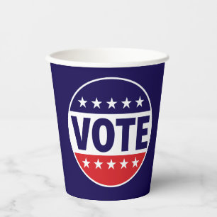 VOTE — Make Your Voice Heard Paper Cups
