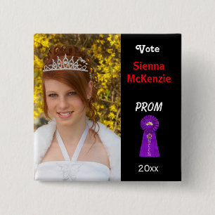 Vote me for Prom Queen (Purple) 15 Cm Square Badge