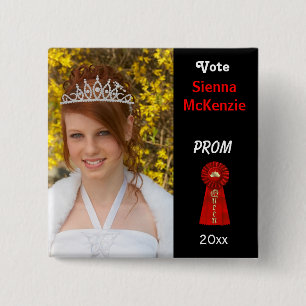 Vote me for Prom Queen (Red) 15 Cm Square Badge