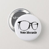 Vote Moranis 6 Cm Round Badge (Front & Back)