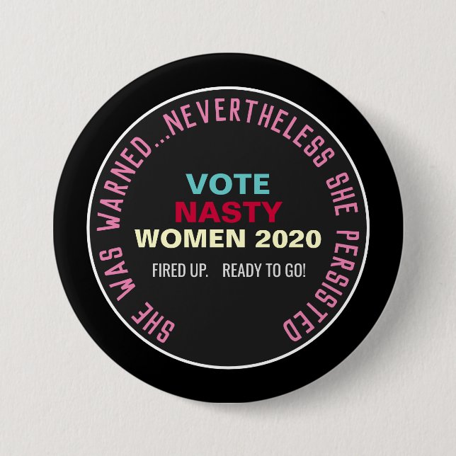 Vote NASTY 2020 RESIST Campaign Buttons (Front)