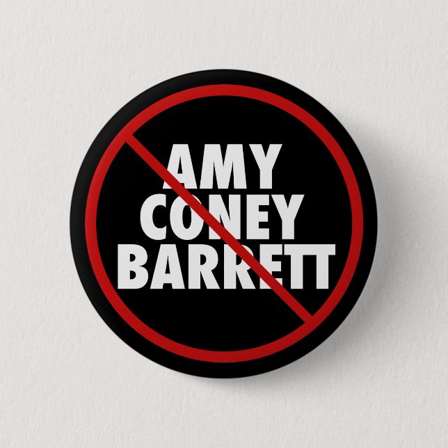 Vote No Amy Coney Barrett for Supreme Court 6 Cm Round Badge (Front)