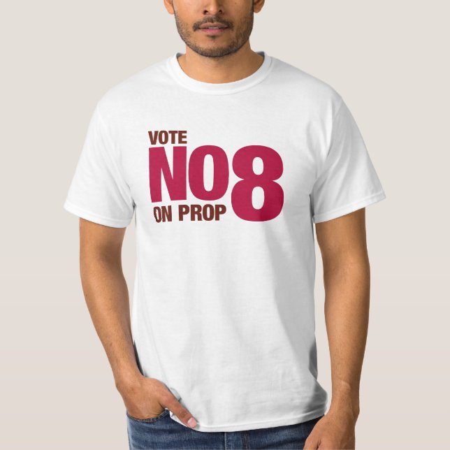 Vote No on California Proposition 8 T-Shirt (Front)