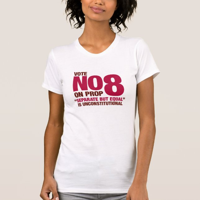 Vote No on California Proposition 8 T-Shirt (Front)