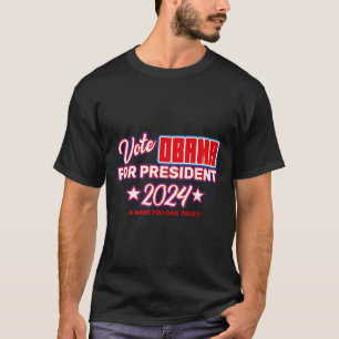 Vote Obama For President 2024 _ Michelle Obama 202 T-Shirt
