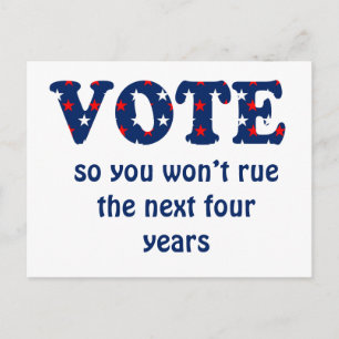 Vote or Rue The Election Postcard