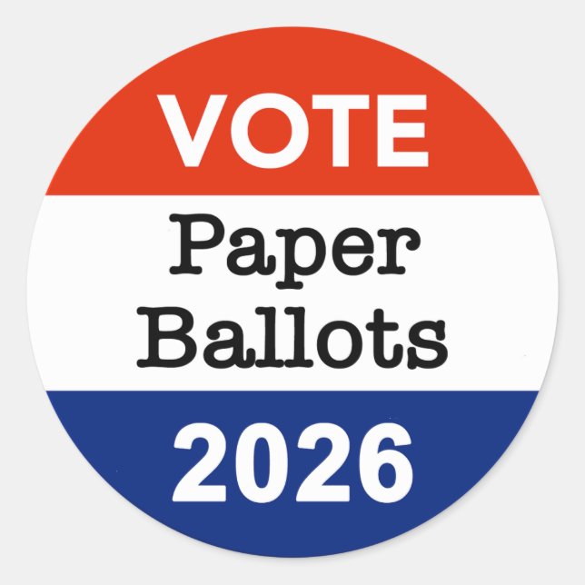 Vote Paper Ballots 2026 Midterm Election Paper Cup Classic Round Sticker (Front)