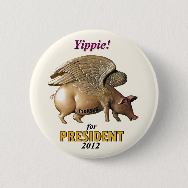 Vote Pigasus President  in 2012 6 Cm Round Badge (Front)