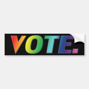 vote pride rainbow colours Bumper Sticker