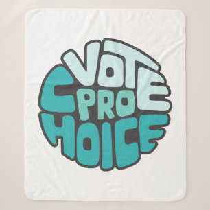 Vote Pro Choice Word Art Sherpa Blanket