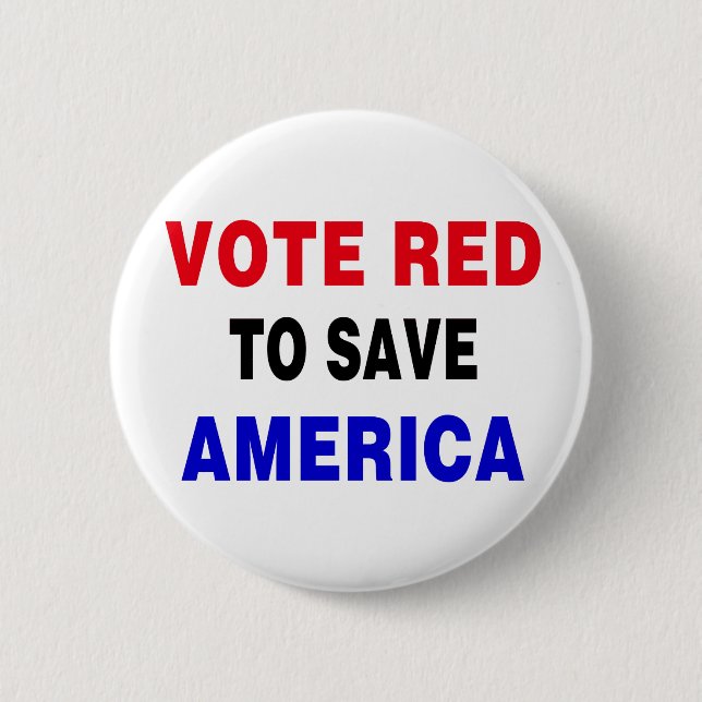 Vote Red To Save America 6 Cm Round Badge (Front)
