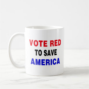 Vote Red To Save America Coffee Mug