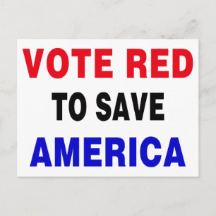 Vote Red To Save America Postcard
