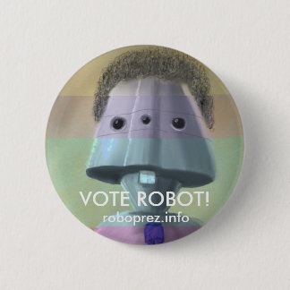 Vote Robot! Swanky Button
