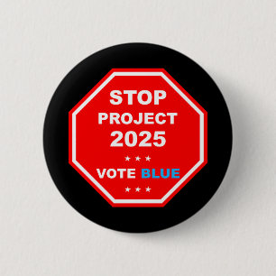 Vote Save Democracy Stop Project 2025 6 Cm Round Badge