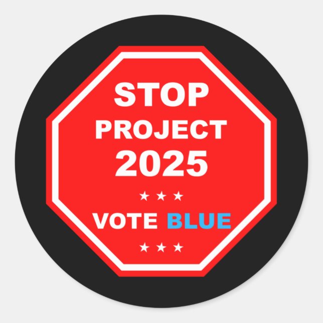 Vote Save Democracy Stop Project 2025  Classic Round Sticker (Front)