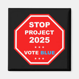 Vote Save Democracy Stop Project 2025 Magnet