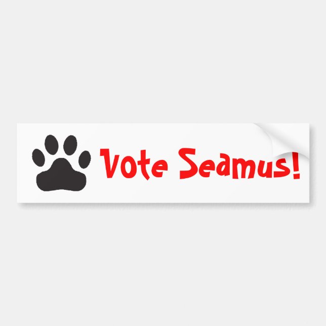"vote Seamus" bumper sticker (Front)