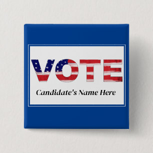 Vote Text In Flag Colours Blue Candidate's Name 15 Cm Square Badge