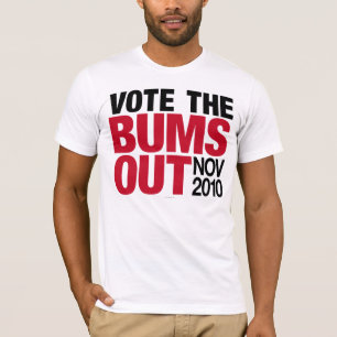Vote the Bums Out shirts