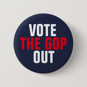 Vote the GOP Out Red White Blue Political 6 Cm Round Badge
