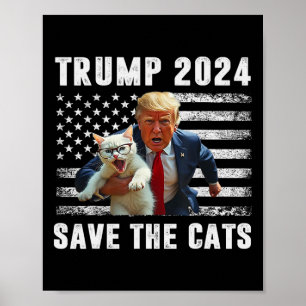 Vote Trump 2025 Funny Save The Cats Poster