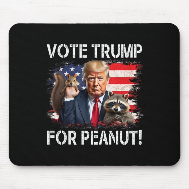 Vote Trump For Peanut The Squirrel 4  Mouse Pad (Front)