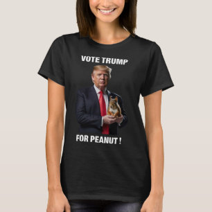 Vote Trump For Peanut The Squirrel 5 T-Shirt
