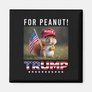 Vote Trump For Peanut The Squirrel Trump 2025 Magnet