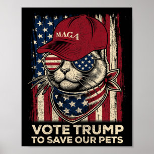 Vote Trump To Save Our Pets 2024 American Flag Gif Poster