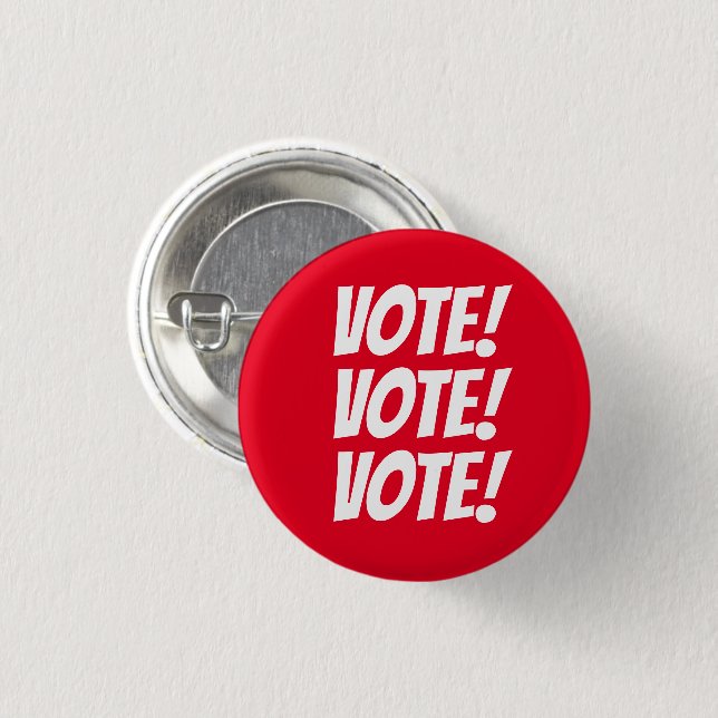 VOTE! VOTE! VOTE! Custom Text and Colours Red 3 Cm Round Badge (Front & Back)