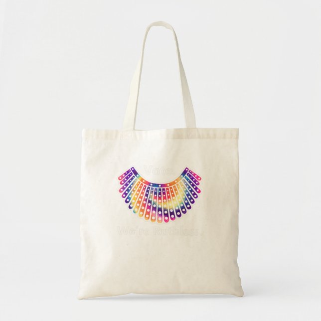 Vote We Are Ruthless Feminists Pro Choice Tie-Dye Tote Bag (Front)