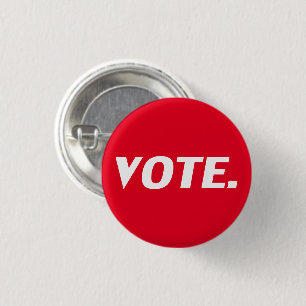 "Vote" white letters, red background 3 Cm Round Badge