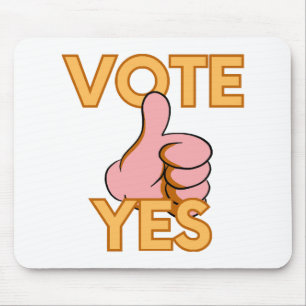 Vote yes  mouse pad